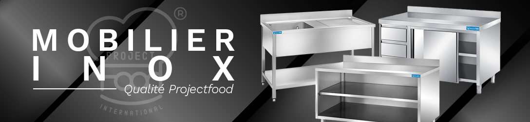 MOBILIER EN ACIER INOX