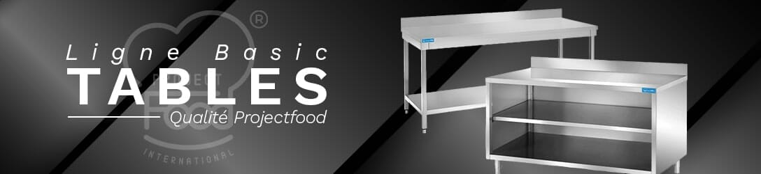 TABLES INOX