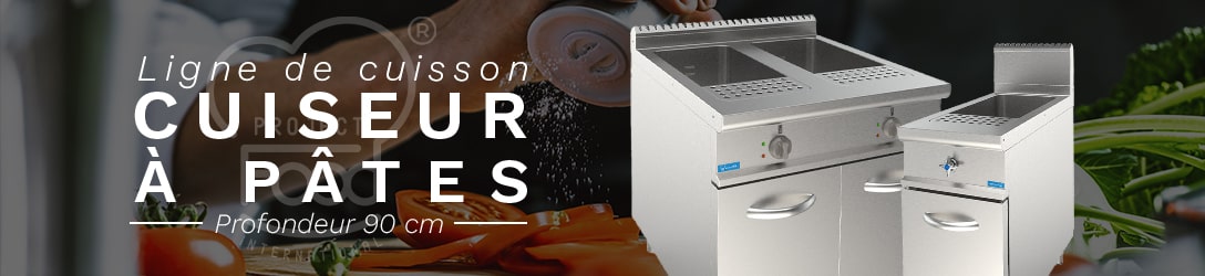 CUISEUR À PÂTES SUR MEUBLE PROFONDEUR 90 cm