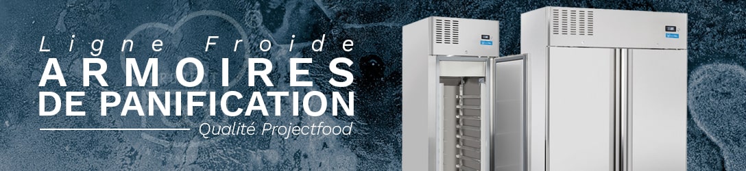 ARMOIRES DE PANIFICATION