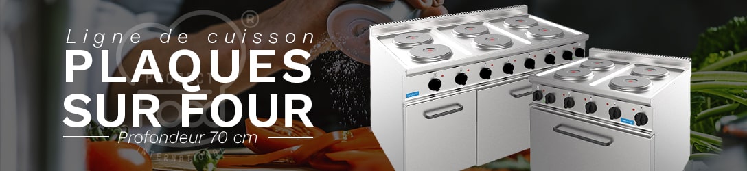 PLAQUES ÉLECTRIQUES SUR FOUR PROFONDEUR 70 cm