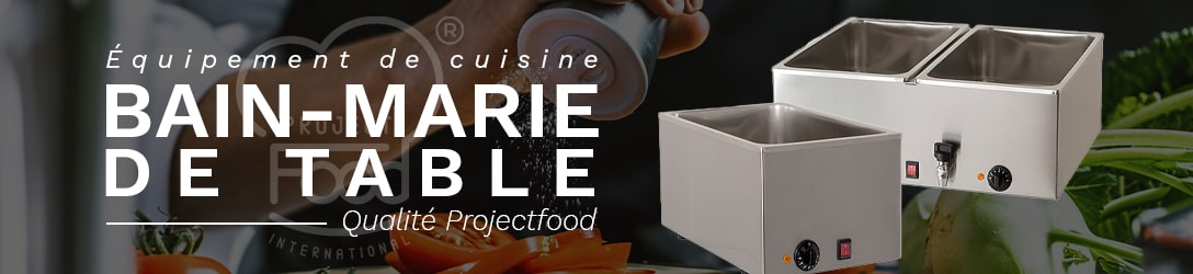 BAIN-MARIE DE TABLE