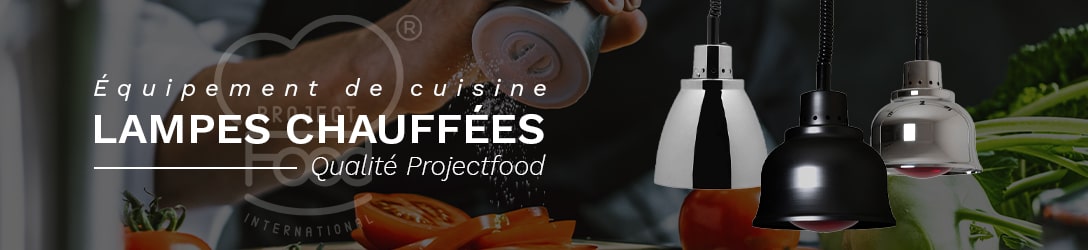 LAMPES CHAUFFÉES