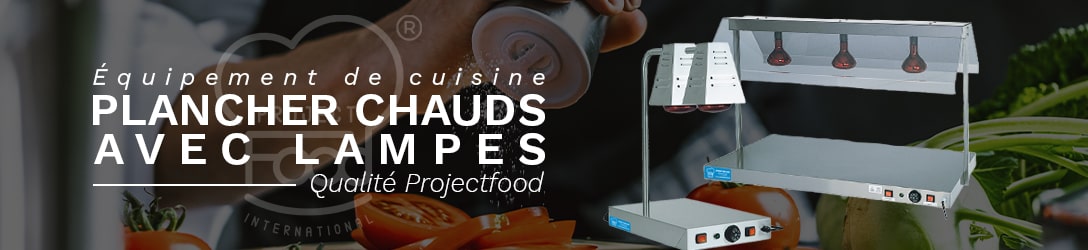 PLANCHER CHAUDS AVEC LAMPES